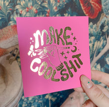 Load image into Gallery viewer, Make Cool Shit Mini Print