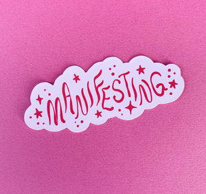 Manifesting Sticker